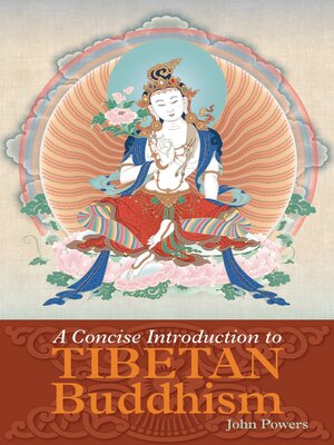 cover image of A Concise Introduction to Tibetan Buddhism